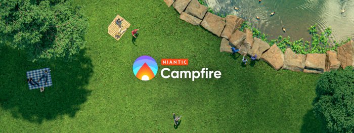 niantic campfire