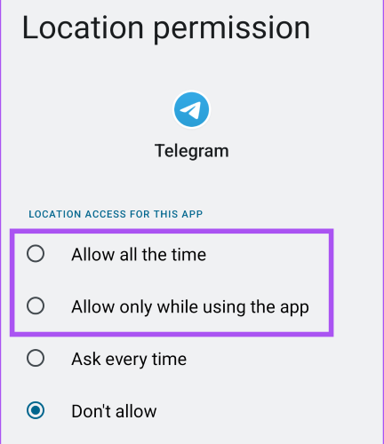 set location access to all the time telegram android
